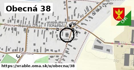 Obecná 38, Vráble