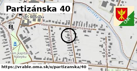 Partizánska 40, Vráble