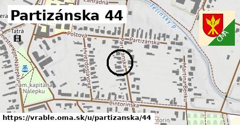 Partizánska 44, Vráble