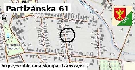 Partizánska 61, Vráble