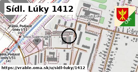 Sídl. Lúky 1412, Vráble