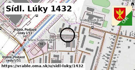 Sídl. Lúky 1432, Vráble