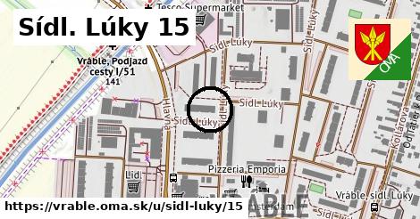 Sídl. Lúky 15, Vráble