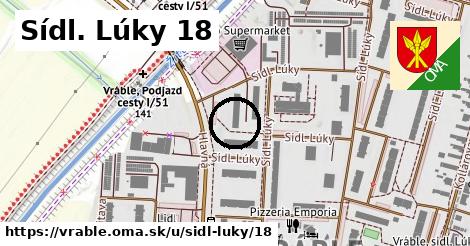 Sídl. Lúky 18, Vráble