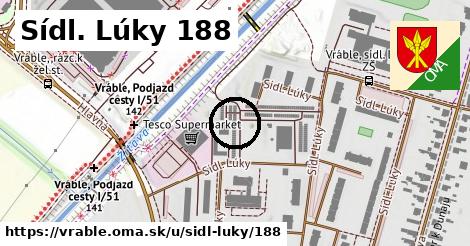 Sídl. Lúky 188, Vráble