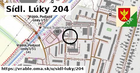 Sídl. Lúky 204, Vráble