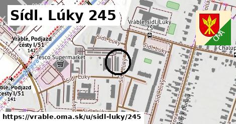 Sídl. Lúky 245, Vráble