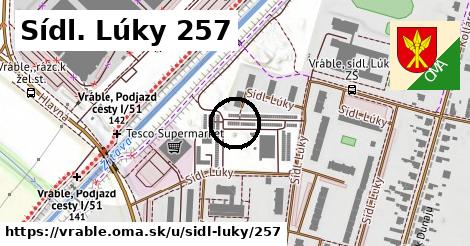 Sídl. Lúky 257, Vráble