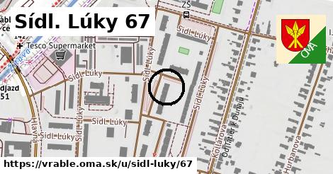 Sídl. Lúky 67, Vráble