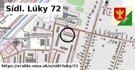 Sídl. Lúky 72, Vráble