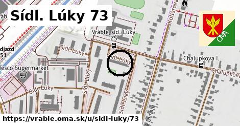 Sídl. Lúky 73, Vráble