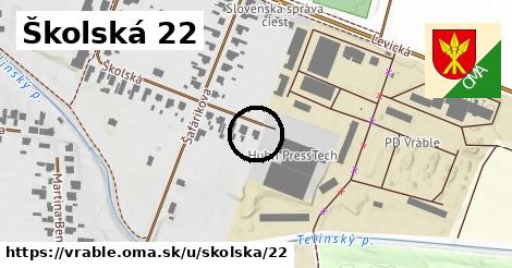 Školská 22, Vráble