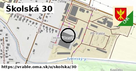 Školská 30, Vráble