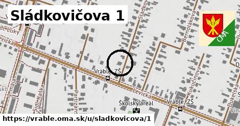 Sládkovičova 1, Vráble