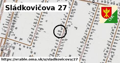 Sládkovičova 27, Vráble