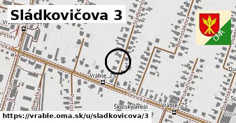 Sládkovičova 3, Vráble