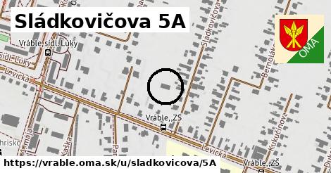 Sládkovičova 5A, Vráble