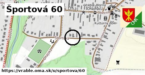 Športová 60, Vráble