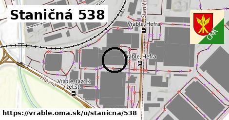 Staničná 538, Vráble