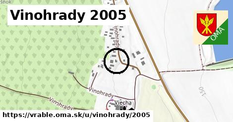 Vinohrady 2005, Vráble