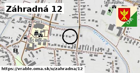 Záhradná 12, Vráble