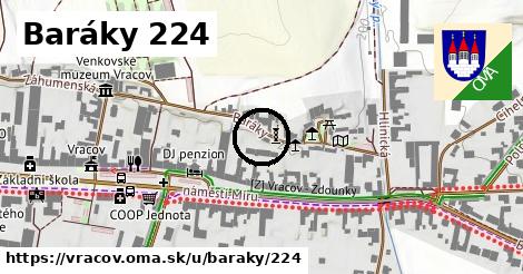 Baráky 224, Vracov