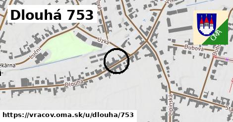 Dlouhá 753, Vracov