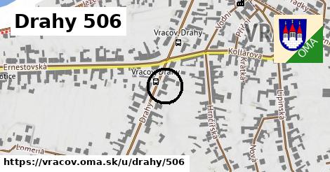 Drahy 506, Vracov