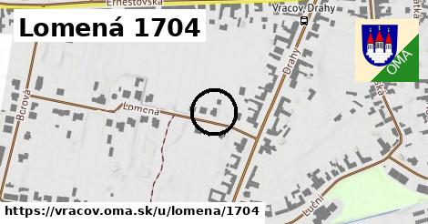Lomená 1704, Vracov