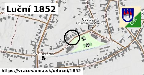 Luční 1852, Vracov