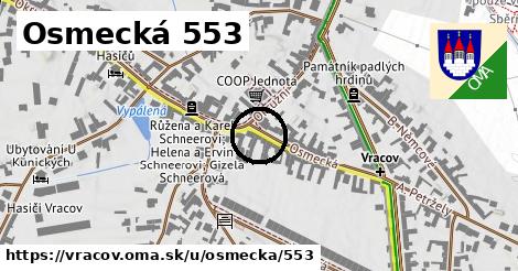 Osmecká 553, Vracov