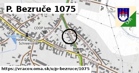 P. Bezruče 1075, Vracov