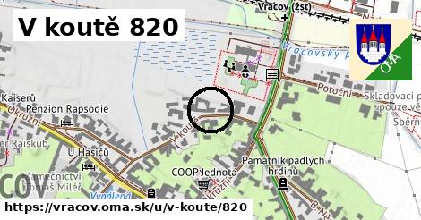 V koutě 820, Vracov