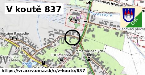 V koutě 837, Vracov