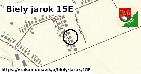 Biely jarok 15E, Vrakúň