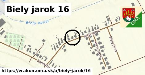 Biely jarok 16, Vrakúň