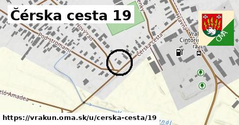 Čérska cesta 19, Vrakúň