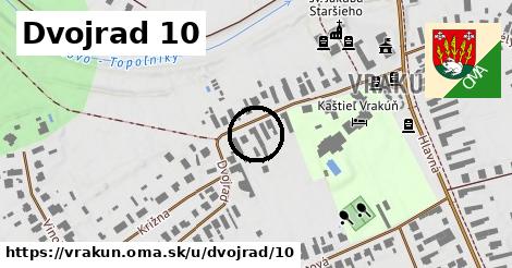 Dvojrad 10, Vrakúň