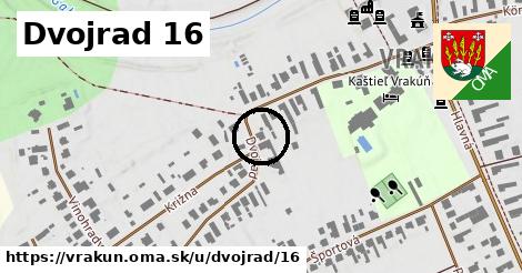 Dvojrad 16, Vrakúň