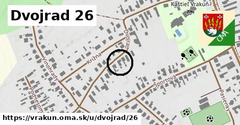 Dvojrad 26, Vrakúň