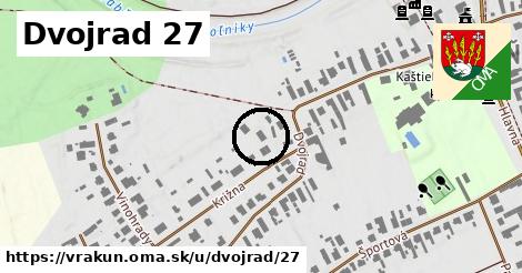 Dvojrad 27, Vrakúň