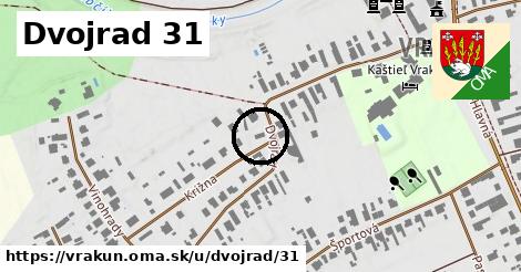 Dvojrad 31, Vrakúň