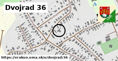 Dvojrad 36, Vrakúň