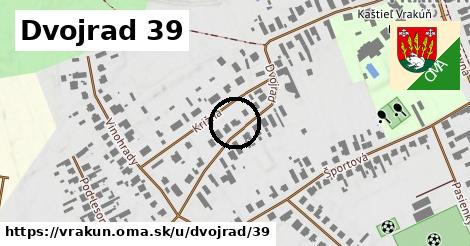 Dvojrad 39, Vrakúň