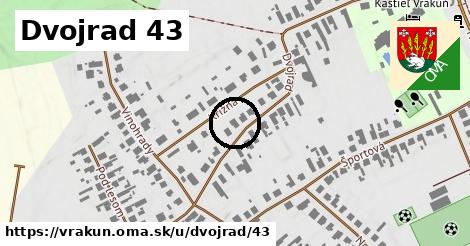 Dvojrad 43, Vrakúň