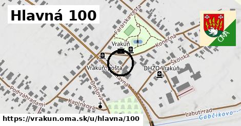 Hlavná 100, Vrakúň