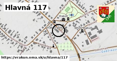 Hlavná 117, Vrakúň