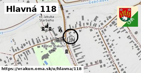 Hlavná 118, Vrakúň