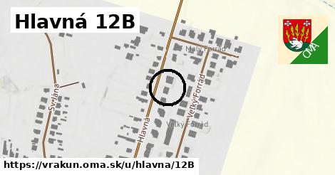 Hlavná 12B, Vrakúň