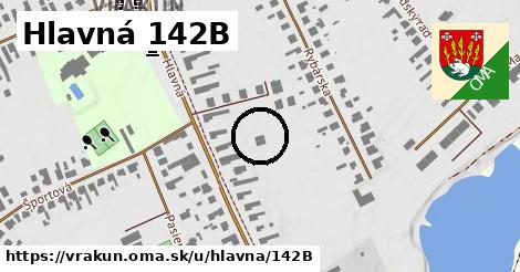 Hlavná 142B, Vrakúň